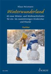 Winterwunderland - 40 neue Winter- und Weihnachtslieder (+Online Audio) - Klaus Heizmann