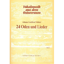 24 Oden und Lieder für - Johann Gottfried Müthel