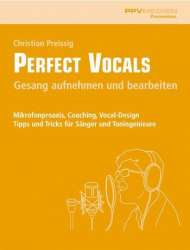 Perfect Vocals Gesang aufnehmen - Christian Preissig