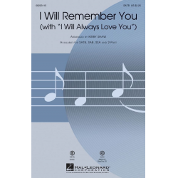 I Will Remember You - Sarah McLachlan / Arr. Kirby Shaw