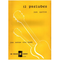 12 Preludes - Jan-Anton van Hoek
