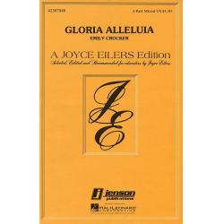 Gloria Alleluia : for 3-part mixed chorus - Emily Crocker