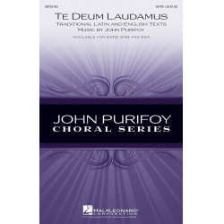 Te Deum Laudamus - John Purifoy