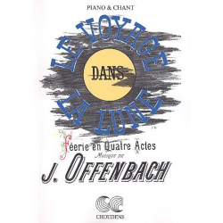 Le voyage dans la lune - Jacques Offenbach