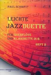 Leichte Jazzduette Band 2: für Flöte und - Paul Schmitt