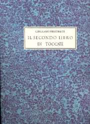 Il secondo libro di toccate - Girolamo Frescobaldi