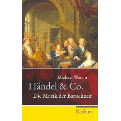 Händel & Co Die Musik der  Barockzeit - Michael Wersin