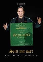 Spiel mit uns! - Es Klarinette - Das Stimmenheft zur neuen CD "Ein Böhmisches Märchen" -Guido Henn