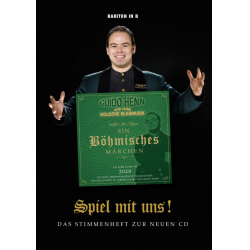 Spiel mit uns! - Bariton B - Das Stimmenheft zur neuen CD "Ein Böhmisches Märchen" - Guido Henn