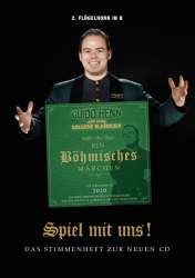 Spiel mit uns! - 2. Flügelhorn - Das Stimmenheft zur neuen CD "Ein Böhmisches Märchen" -Guido Henn