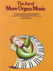 The Joy of more Organ Music - Diverse / Arr. Kenneth Baker