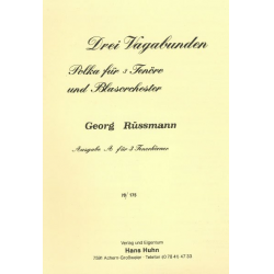 Drei Vagabunden (Solo f. 3 Tenorhörner o. 2 Tenorhörner und Bariton) - Georg Rüssmann