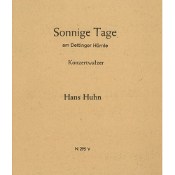 Sonnige Tage (Konzertwalzer) - Hans Huhn