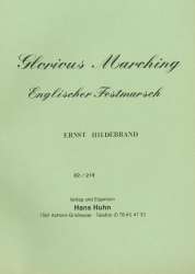 Glorious Marching - Ernst Hildebrand