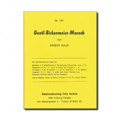 Gustl-Birkenmeier-Marsch - Ernest Majo
