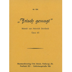 Frisch gewagt - Heinrich Steinbeck