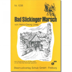 Bad Säckinger Marsch - Heinz G. Linke
