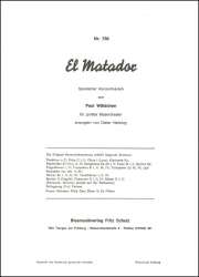 El Matador (Konzertmarsch) - P. Wäldchen / Arr. Dieter Herborg