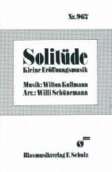 Solitüde (Solo für Flöte oder Oboe und BLO) -Wilton Kullmann / Arr.Willi Schünemann
