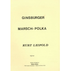 Ginsburger Marsch - Kurt Leipold
