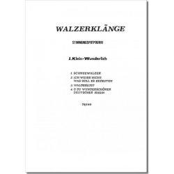 Walzerklänge (Stimmungspotpourri) - Josef Klein-Wunderlich