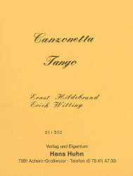 Canzonetta (Tango) - Ernst Hildebrand / Arr. Erich Witting