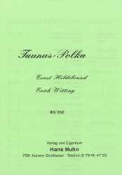 Taunus-Polka - Ernst Hildebrand / Arr. Erich Witting