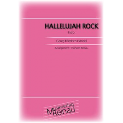 Hallelujah Rock - Intro - Georg Friedrich Händel (George Frederic Handel) / Arr. Thorsten Reinau