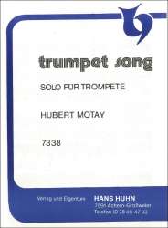 Trumpet Song (Solo f. Trompete) - Hubert Motay