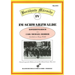 Im Schwarzwalde - Carl Michael Ziehrer / Arr. Georges Foeller