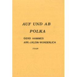 Auf und ab Polka - Gerd Hammes / Arr. Josef Klein-Wunderlich