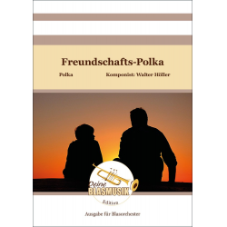 Freundschafts-Polka - Walter Höller