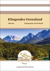 Klingendes Grenzland - Josef Dankl