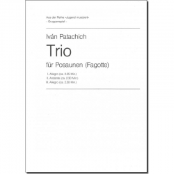Trio für Posaunen (Fagotte) - Ivan Patachich