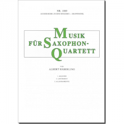 Musik für Saxophonquartett - Albert Häberling