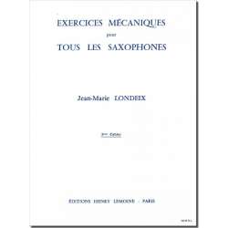 Exercices Mecaniques pour tous les Saxophones -Jean-Marie Londeix