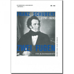 Zwei Fugen für Bläserquartett - Franz Schubert / Arr. Klaus Winkler