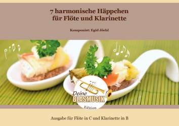 7 harmonische Häppchen für Flöte und Klarinette - Egid Jöchl