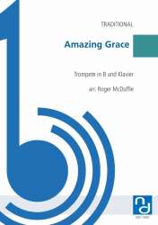 Amazing Grace - Traditional / Arr. Roger McDuffie