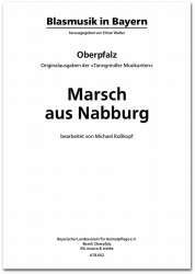Marsch aus Nabburg - Sammlung Josef Münz / Arr. Elmar Walter