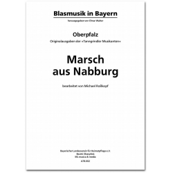 Marsch aus Nabburg - Sammlung Josef Münz / Arr. Elmar Walter