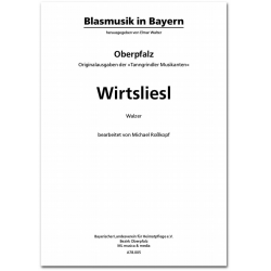 Wirtsliesl - Walzer - Traditional / Arr. Elmar Walter
