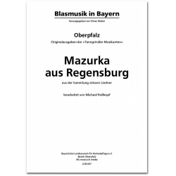 Mazurka aus Regensburg - Sammlung Johann Lindner / Arr. Elmar Walter