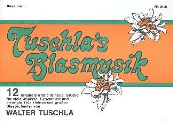 Tuschla's Blasmusik Folge 1 - 26 1. Posaune in C - Walter Tuschla
