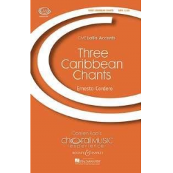 Three Caribbean Chants - Ernesto Cordero