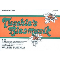 Tuschla's Blasmusik Folge 1 - 08 2. Altsaxophon in Eb - Walter Tuschla