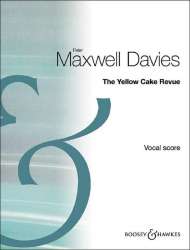 The yello Cake Revue : for voice - Sir Peter Maxwell Davies