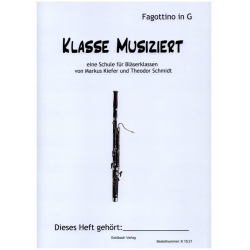 Bläserklassenschule "Klasse musiziert" - Fagottino in G -Markus Kiefer
