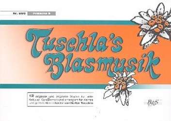 Tuschla's Blasmusik Folge 1 - 27 2. Posaune in C - Walter Tuschla