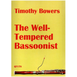 The well-tempered Bassoonist - Timothy Bowers